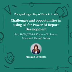 Exploring AI for Power BI development, this session will help you think beyond speed and focus on the quality and usefulness of the finished report.